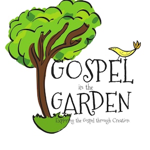 May include: A green tree with brown branches and a yellow bird perched on a branch. The text "GOSPEL in the GARDEN" is written below the tree. The text "Exploring the Gospel through Creation" is written below the main text.