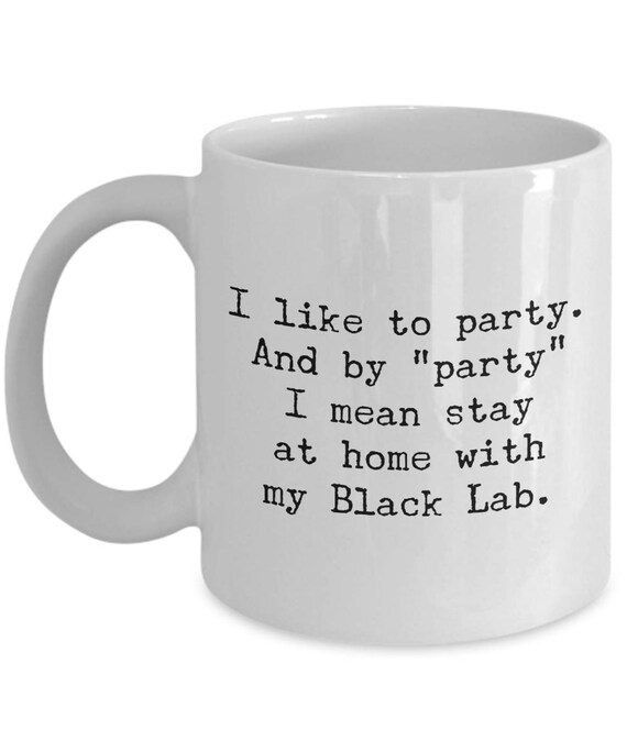 Black Lab Mug Stay At Home With My Black Lab Funny Etsy