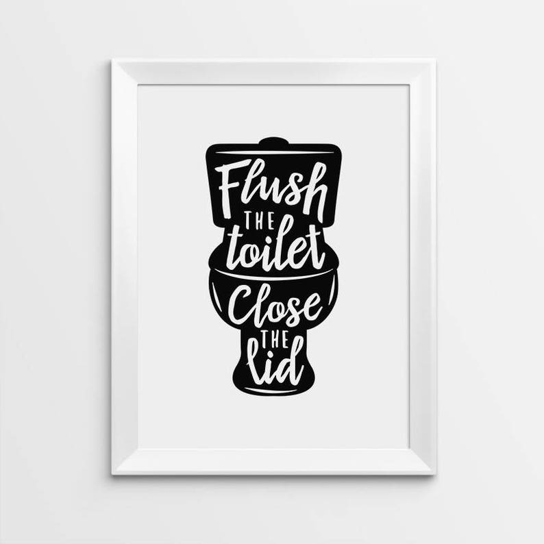 Bathroom Wall Decor Printable Art Flush the Toilet Sign - Etsy