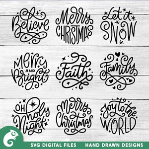 Könnte beinhalten: Satz von zehn handgezeichneten Weihnachts-SVG-Digitaldateien in Schwarzweiß. Die Designs beinhalten "Believe", "Merry Christmas", "Let it Snow", "Merry and Bright", "Faith", "Family", "Oh Holy Night", "Merry Christmas" und "Joy to the World".