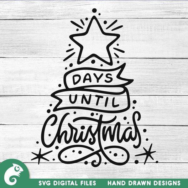 Days Until Christmas SVG, Christmas SVG, Christmas Countdown, Chalkboard Christmas svg, Christmas sign svg, Hand lettered svg