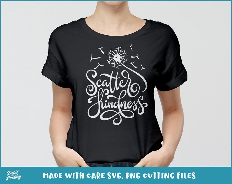 Download Dandelion SVG Scatter Kindness SVG Spread Kindness SVG Be ...