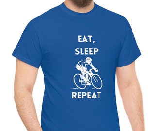 Eat, Sleep Cycle Repeat Men's T Shirt Unisex Sarcastic Quote Design Funny TShirt Present Gift Idea Cycling , Bicycle