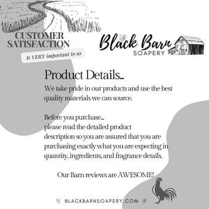 May include: A black and white graphic with the text "Black Barn Soapery" and "Product Details." The image includes a road, a barn illustration, and a rooster. The text emphasizes product quality and detailed descriptions.