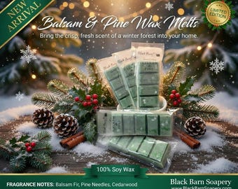 Balsam & Pine - Limited Edition Snap Bar Wax Melts
