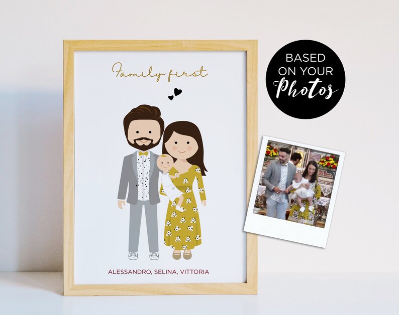 May include: A custom illustrated family portrait featuring a man, woman, and baby. The illustration is based on a photo and is in a cartoon style. The text "Family First" is at the top of the illustration. The names "Alessandro, Selina, Vittoria" are at the bottom of the illustration.