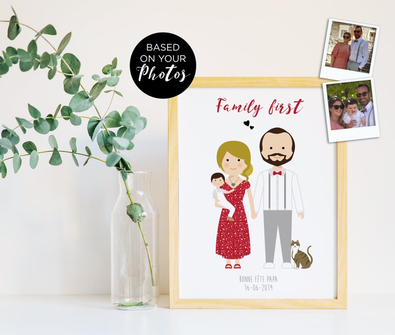 May include: A framed illustration of a family with a cat. The illustration is in a cartoon style and features a man, woman, and child. The text "Family first" is at the top of the illustration. The text "Bonne f&ecirc;te Papa 16-06-2019" is at the bottom of the illustration.
