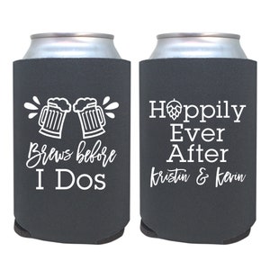 custom can cooler / engagement party favor / personalized wedding favors / brews before i dos / hoppily ever after / engaged / beer hops