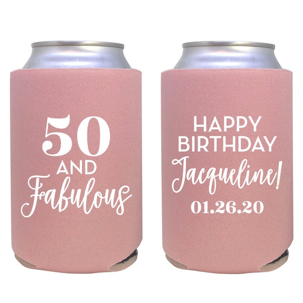 personalized can cooler / birthday party favor / custom can cooler / 50 and fabulous / milestone bday / any age / fifty 50th / 40 60 70 80