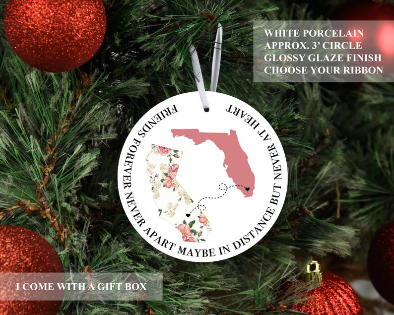 Gift for Friends Friends Forever Ornament Distance Ornament Best Friend Ornament State Ornament Personalized Ornament BFF