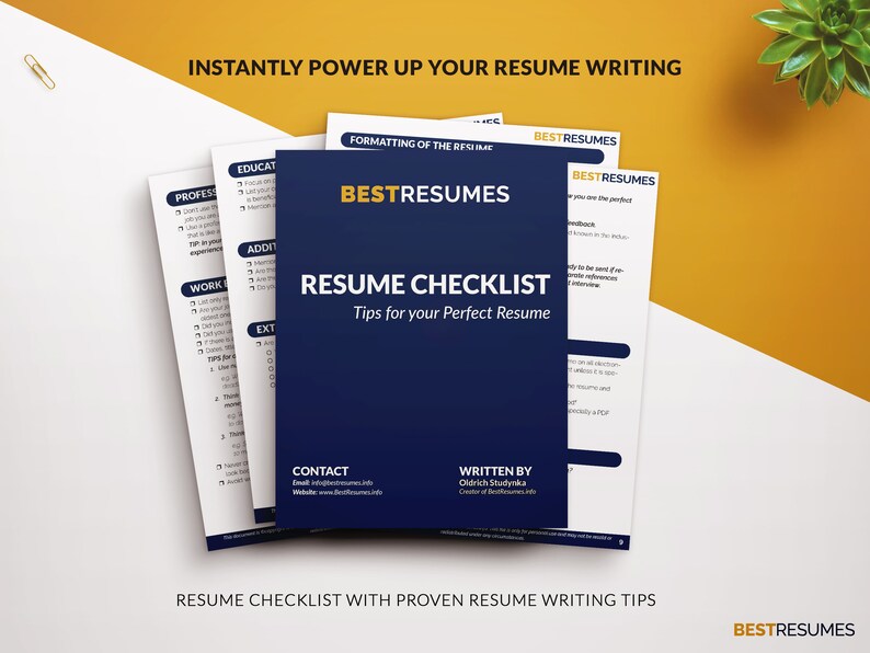 May include: A resume checklist with the text "Resume Checklist Tips for your Perfect Resume" on a navy blue cover. The top sheet has the words "Best Resumes" in gold. The background is white and yellow.