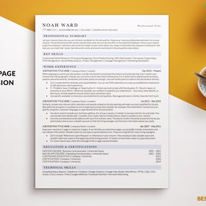 May include: A white resume template with the name "Noah Ward" at the top. The resume includes sections for professional summary, key skills, work experience, education, and technical skills. A gold paper clip and a cup of coffee are on the yellow surface.