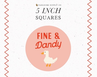 Fine and Dandy 5 inch Square precuts - Fableism - 48 - 5 inch squares