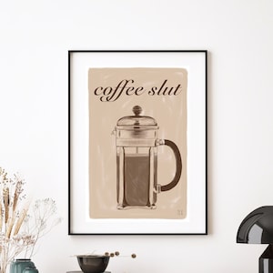 Póster de pared imprimible de Coffee Slut / Póster ilustrativo rústico / Decoración DIY