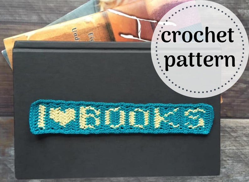 I Love Books Bookmark, crochet bookmark, crochet graph image 1