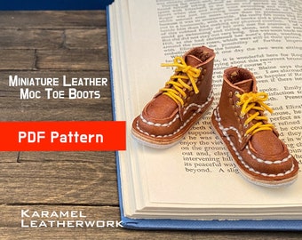 Miniature Leather Moc Toe Boots, PDF pattern, instant download, Karamel Leather