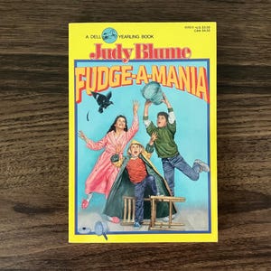 1991 &quot;Fudge-A-Mania&quot; by Judy Blume