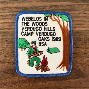 1989 Vintage Boy Scouts “Webelos In The Woods” Camp Verdugo Oaks Scout Badge