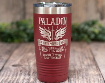 Paladin D&D - Engraved Stainless DnD Tumbler, Stainless Cup, D20 Gift, Nerd Gift Mug, Gift Cup, Critical Hit Gift, Rolling Crits,
