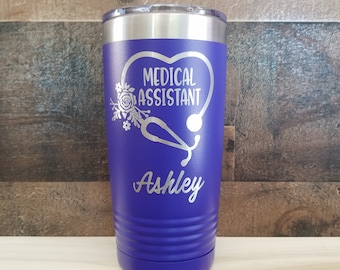 Medical Assistant - Engraved Personalized Tumbler With Name, Stainless Cup, Medical Gift, Medical Assistant Mug, Medical Student Gift