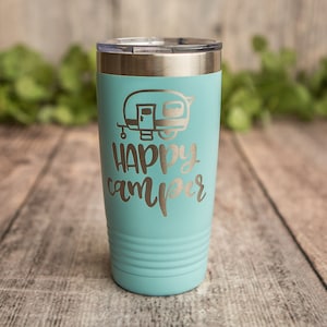 Happy Camper -  Engraved Stainless Steel Tumbler, Stainless Cup, Insulated Travel Mug, Camping Travel Mug, Camping Gift, Happy Camper Cup