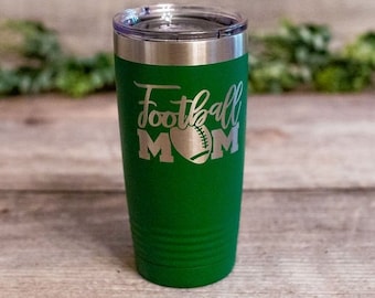 Football Mom - Engraved Football Mom Tumbler, Football Mom Cup, Football Mom Gift, Football Mom Mug, Football Player Mom Gift Cup