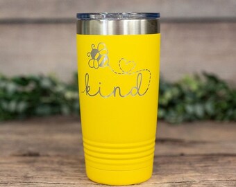 Bee Kind - Engraved Stainless Steel Tumbler, Bee Mug, Personalized Cup, Blessed Gift Mug, Teacher Gift, Be Kind Tumbler, Positivity Gift Mug