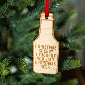 Christmas Beer- Engraved and Cut Wooden Beer Ornament, Funny Christmas Tree Decoration For Him, Beer Lover Gift, Funny Holiday Gift