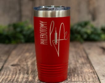 Phlebotomy Life - Engraved Polar Camel Stainless Steel Tumbler, Nursing Travel Mug Cup , Phlebotomy Mug, Funny Nurse Gift Mug, Phlebotomist