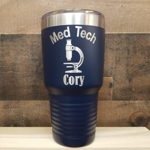 Med Tech - Engraved Personalized Tumbler With Name, Stainless Cup, Med Tech Travel Tumbler Mug, Med Tech Gift Mug, Lab Tech Gift