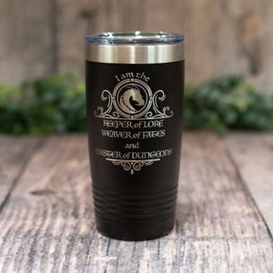 I Am The Keeper Of Lore... Master Of Dungeons - Engraved Stainless DnD Tumbler, D20 Gift, Nerd Gift Mug, Critical Hit Gift, Rolling Crits,