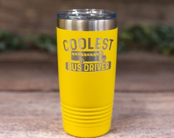Coolest Bus Driver - Engraved Stainless Steel Tumbler, Insulated Travel Mug, School Bus Cup, School Bus Driver Gift, Bus Driver Mug
