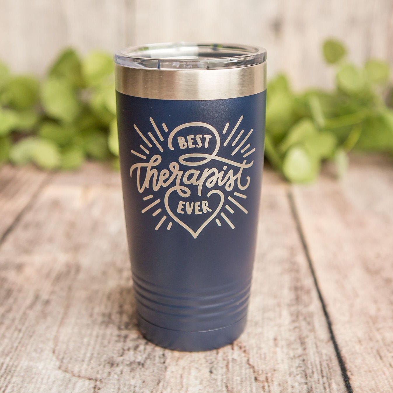 Tumbler for the Best Therapist Ever