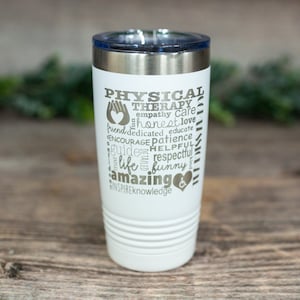 Physical Therapist - Engraved Personalized PT Tumbler, Stainless Cup, Physical Therapy Tumbler Mug, Physical Therapy Gift, PT Coffee Mug