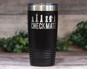 Checkmate - Engraved Stainless Steel Chess Tumbler, Personalized Chess Gift, Board Game Gift, Chess Lover Gift, Game Night Gift Mug