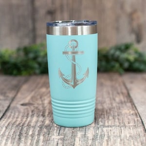 Anchor - Engraved Stainless Steel Tumbler, Nautical Gift For Him or Her, Cute Gift Tumbler, Anchor Tumbler, Personalized Nautical Mug,