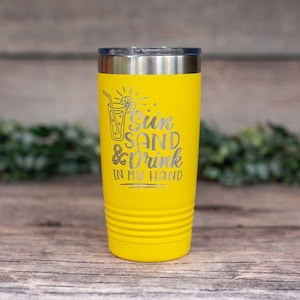 Sun Sand And Drink In My Hand -  Engraved Stainless Steel Tumbler, Stainless Cup, Insulated Travel Mug, Beach Mug Gift, Vacation Tumbler