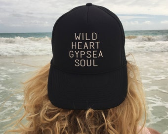 Wild Heart Gypsea Soul Black Foam Trucker Hat.