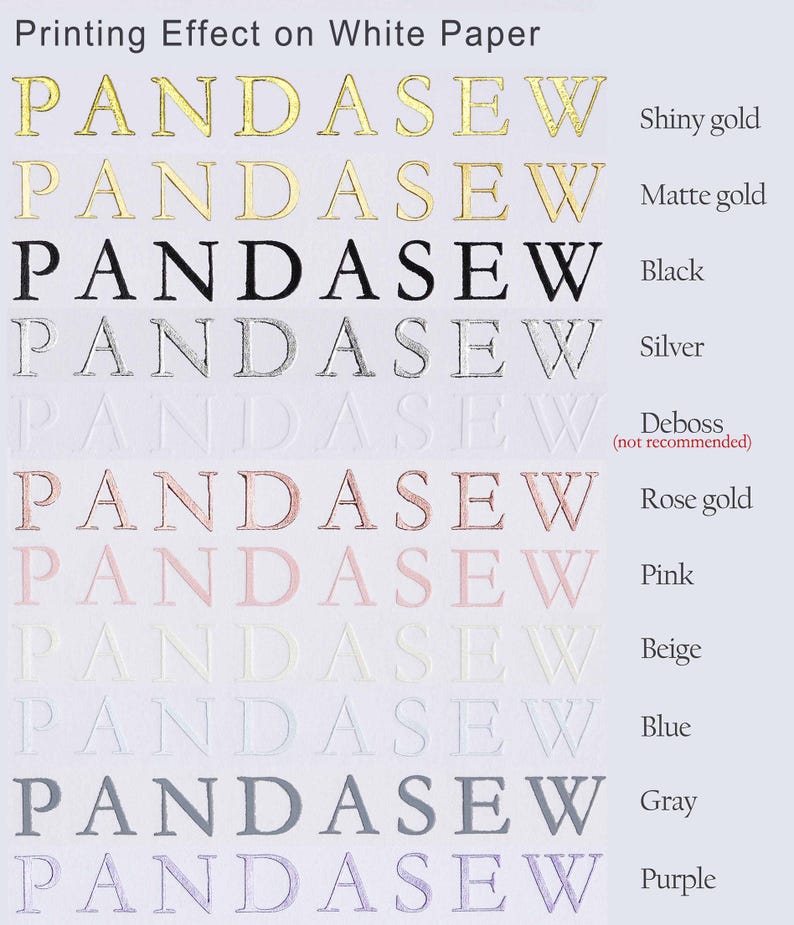 May include: A white paper sample showcasing various printing effects. The word "PANDASEW" is printed in shiny gold, matte gold, black, silver, rose gold, pink, beige, blue, gray, and purple. Text on the right labels each color.