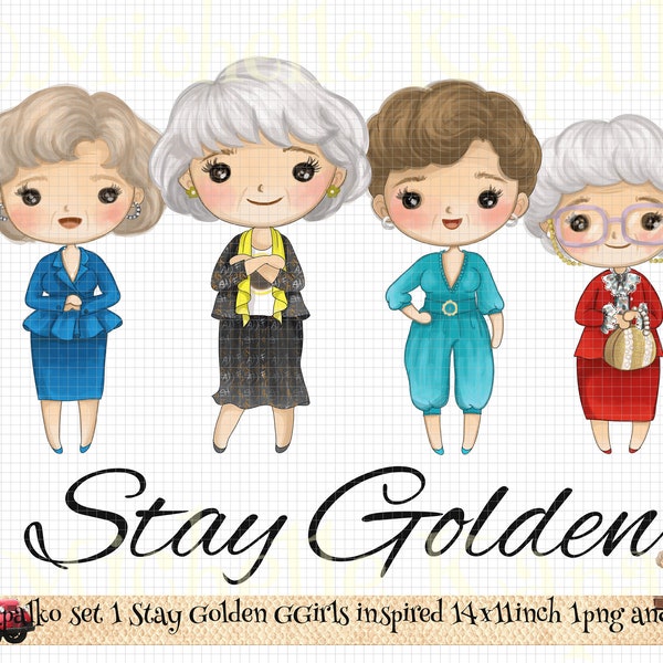Download Stay Golden Girls Inspired Sophia Sublimation Design Digital Paper Clipart png Crafting DIY Card Boho Boutique T-Shirt Transfer 277