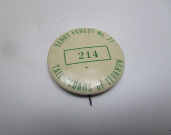 Antique Pinback Derry Forest No 77 Tall Cedars of Lebanon