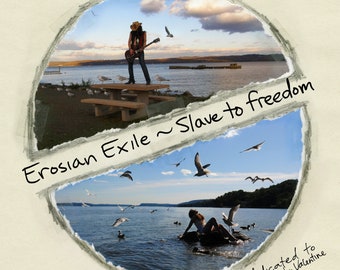 Slave to Freedom CD - by Erosian Exile