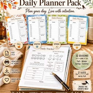May include: A Daily Planner Pack with four seasonal designs: Fall, Winter, Spring, and Summer. Includes a daily tracker and planner pages. The text on the image says "Plan your day. Live with intention."