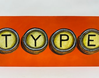 Type - Vintage Typewriter Keys - Original Acrylic Painting