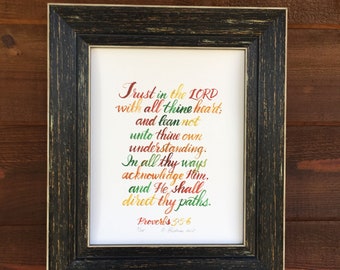 Proverbs 3:5,6 ~ "Trust in the Lord with all thine heart" Art Print ~ 8 x 10