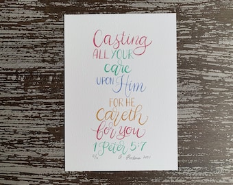 1 Peter 5:7 ~ 5 x 7 inch Art Print ~ Casting All Your Care upon Him ~ KJV