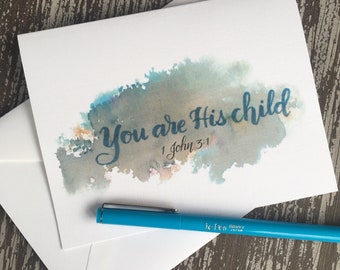You Are His Child encouragement card