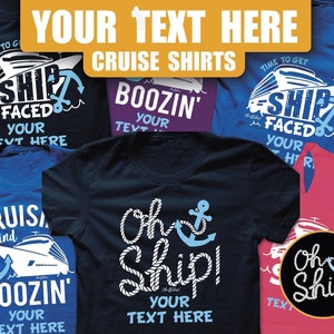 Custom Cruise Shirts, Cruise Shirts, Family Cruise Shirts, Cruise Tank top, Cruise Iron On, matching cruise, Oh Ship, Ship faced, Cruising image 1