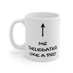Mr Delegates like a Pro Mug, Funny Office mug, Gift for colleague, Funny work mug. Office Secret Santa,  Work mug for him