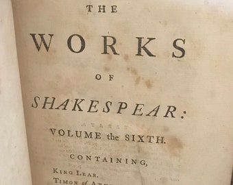 1747 The Works of Shakespear, Volume the Sixth